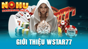 giới thiệu wstar77 slot